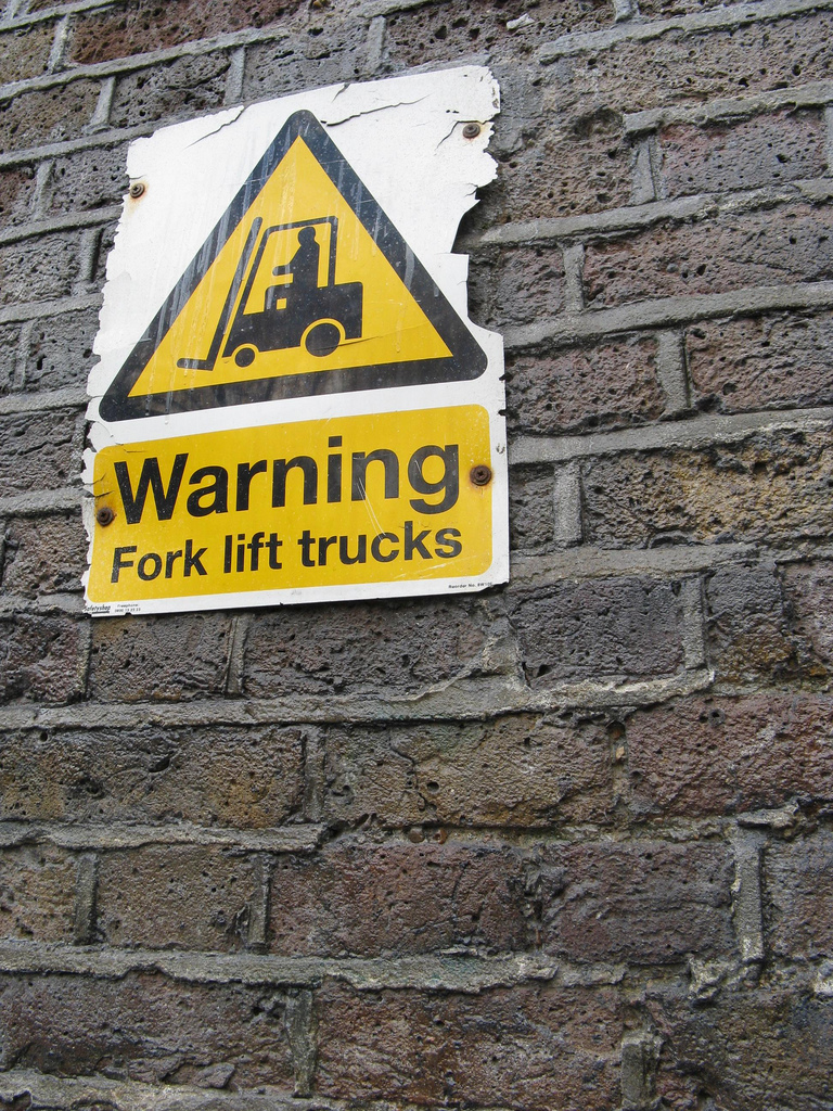 Fork Lift Warning Sign